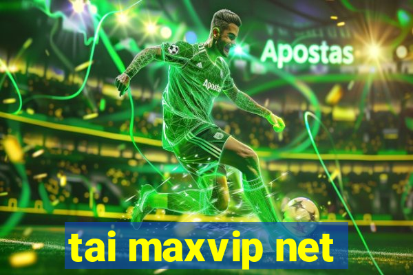 tai maxvip net