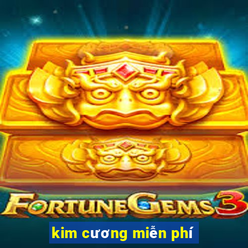 kim cương miễn phí