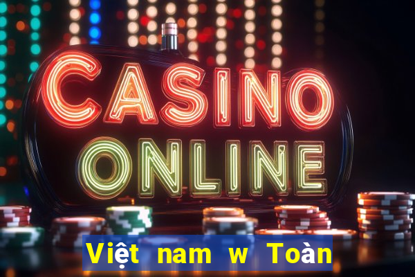 Việt nam w Toàn Tin tức Mạng