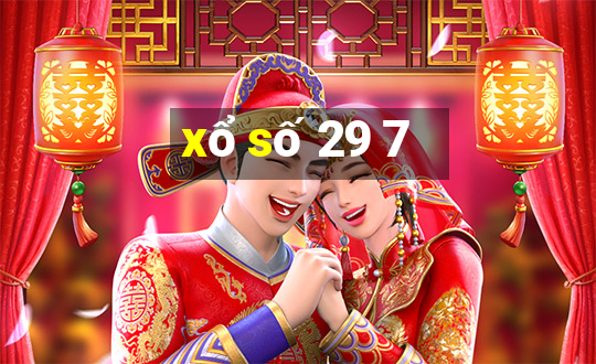 xổ số 29 7