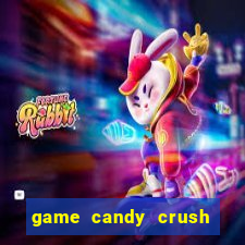 game candy crush saga online free