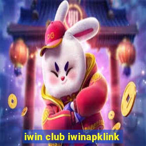 iwin club iwinapklink