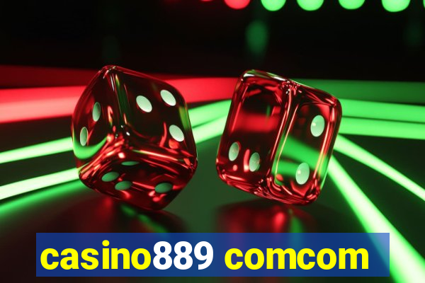 casino889 comcom