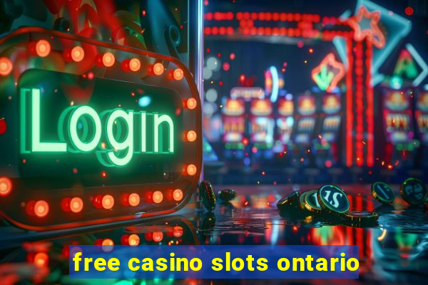 free casino slots ontario