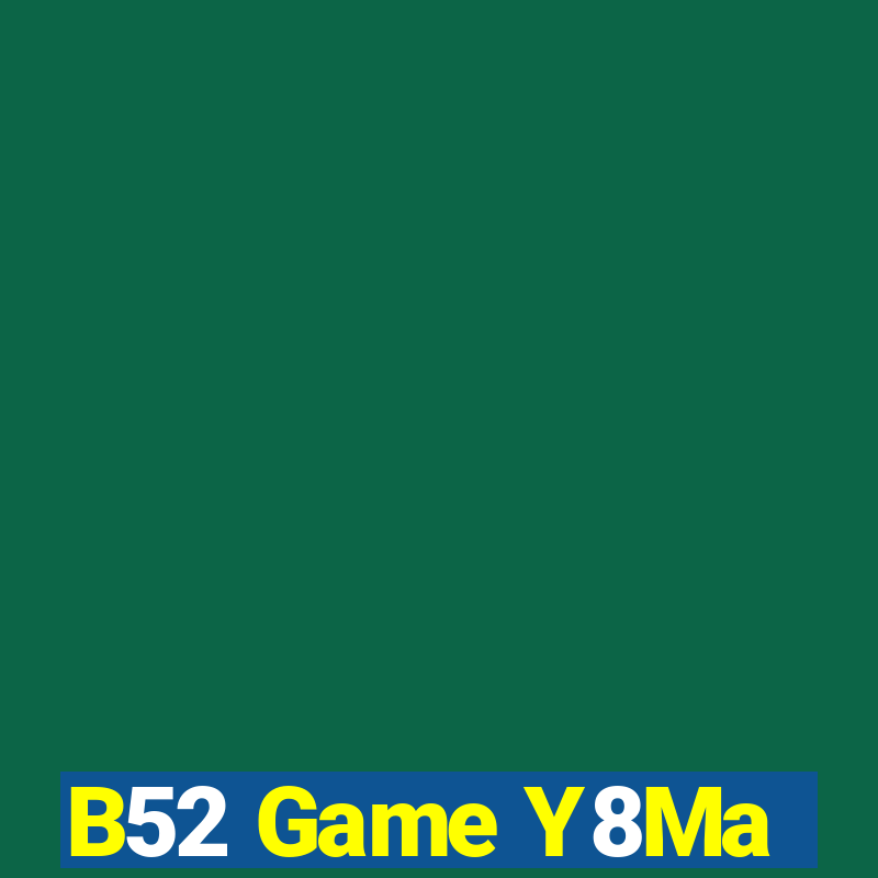 B52 Game Y8Ma