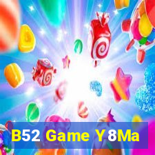 B52 Game Y8Ma