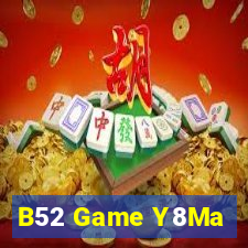 B52 Game Y8Ma