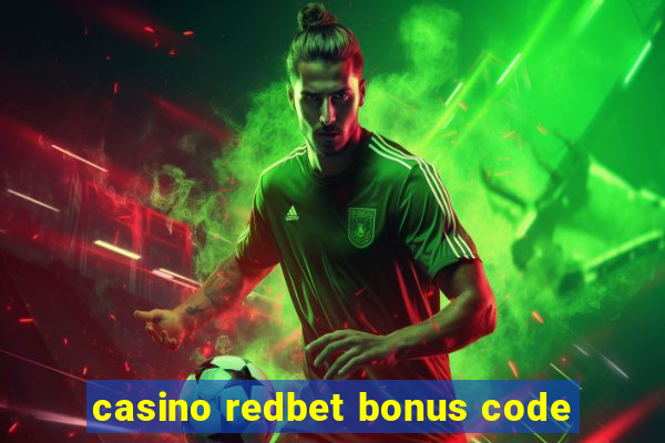 casino redbet bonus code