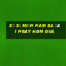 xổ số miền nam ba đài ngày hôm qua