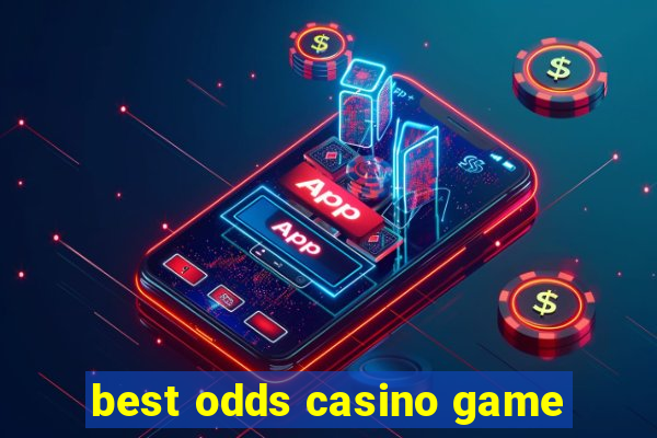 best odds casino game