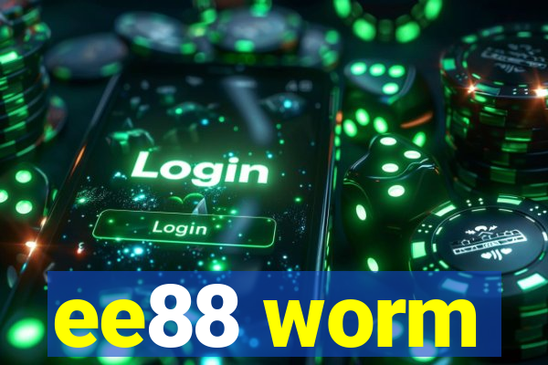 ee88 worm