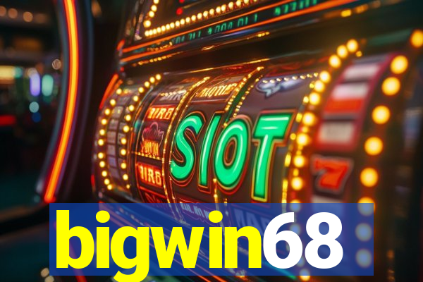 bigwin68