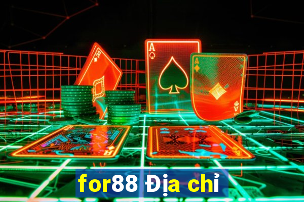 for88 Địa chỉ