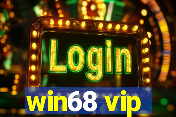 win68 vip