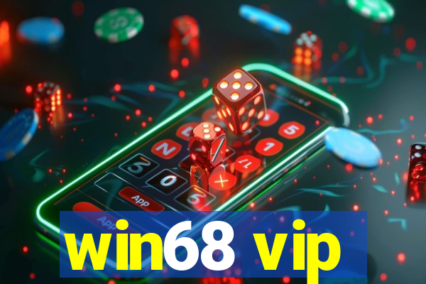 win68 vip