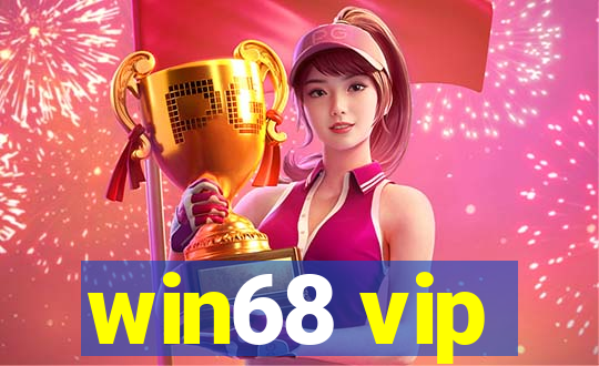 win68 vip