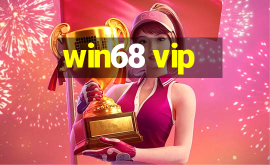 win68 vip