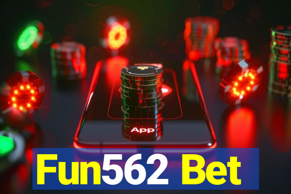 Fun562 Bet