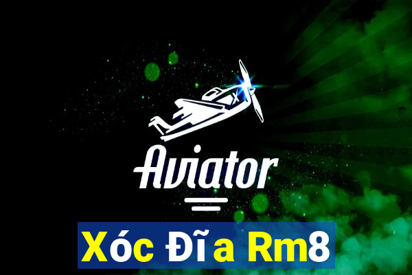 Xóc Đĩa Rm8