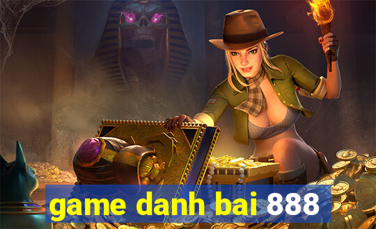 game danh bai 888