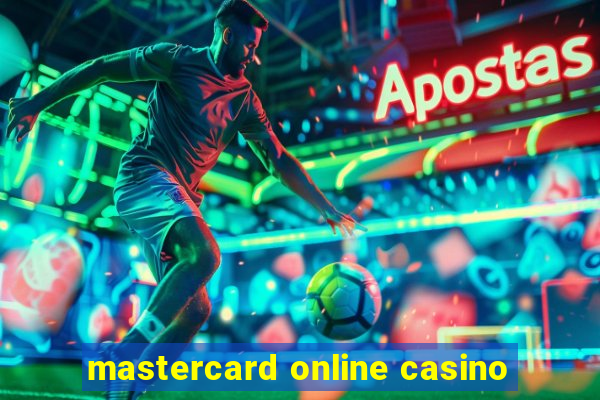 mastercard online casino