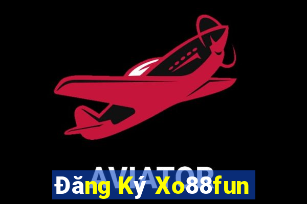 Đăng Ký Xo88fun