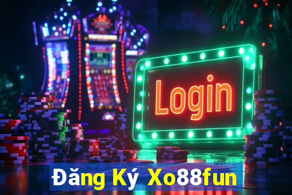 Đăng Ký Xo88fun