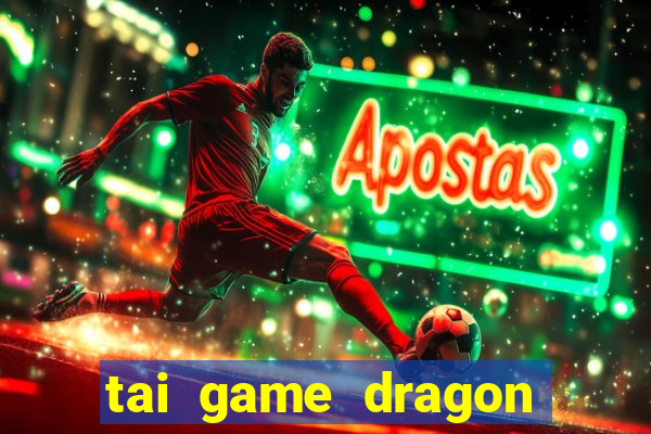 tai game dragon mania hack