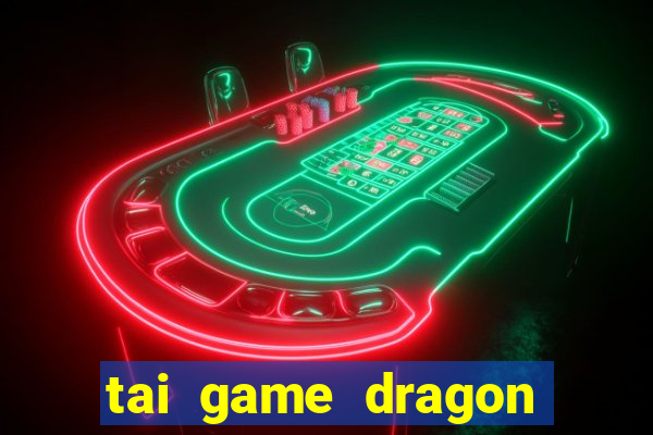 tai game dragon mania hack