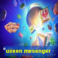 useen mesenger