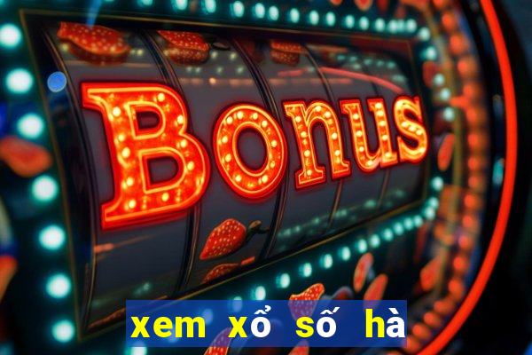 xem xổ số hà nội trực tiếp