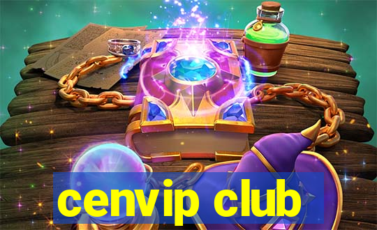 cenvip club