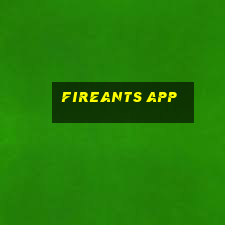 fireants app