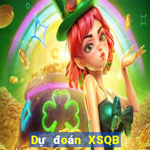 Dự đoán XSQB ngày 26