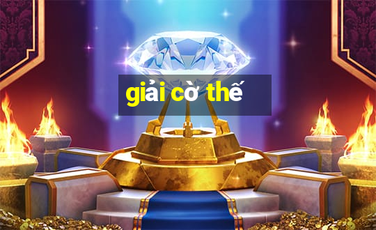 giải cờ thế