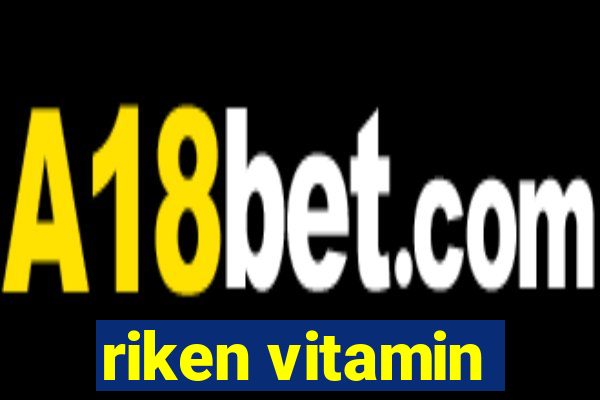 riken vitamin