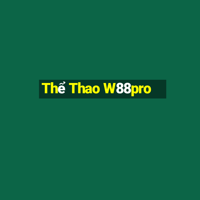 Thể Thao W88pro