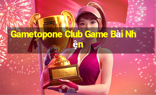 Gametopone Club Game Bài Nhện