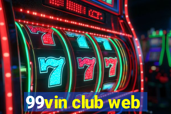 99vin club web