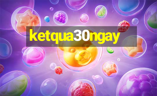 ketqua30ngay