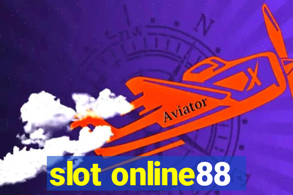 slot online88