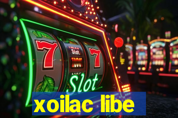 xoilac libe