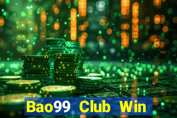 Bao99 Club Win Game Bài