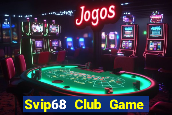 Svip68 Club Game Bài 888