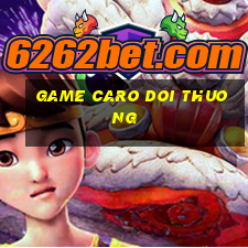 game caro doi thuong