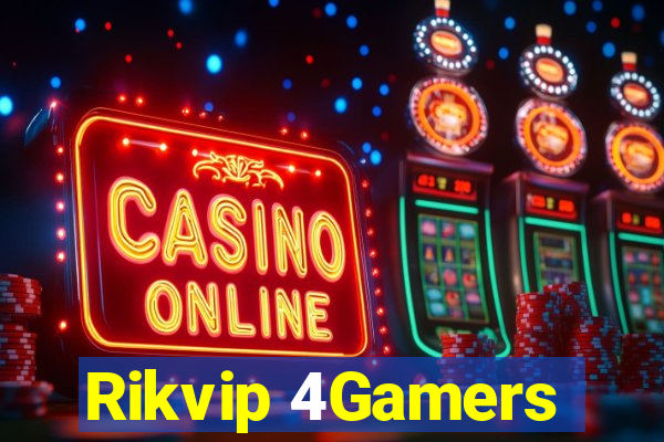 Rikvip 4Gamers