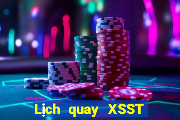 Lịch quay XSST ngày 16