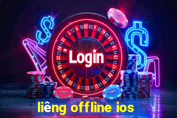 liêng offline ios