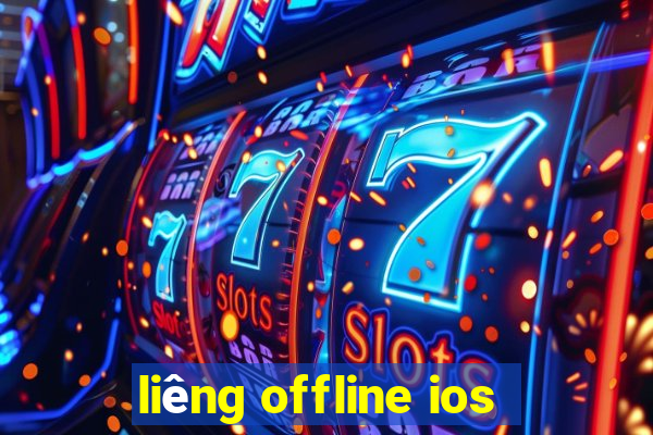 liêng offline ios