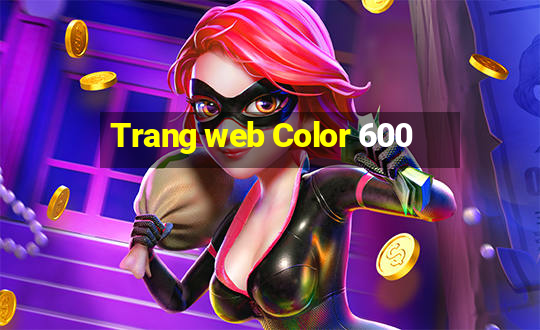 Trang web Color 600